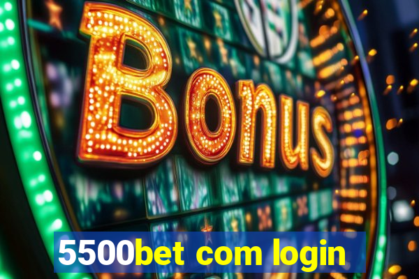 5500bet com login